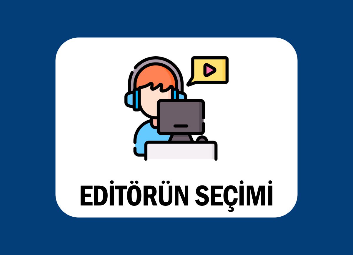 editörün seçimi